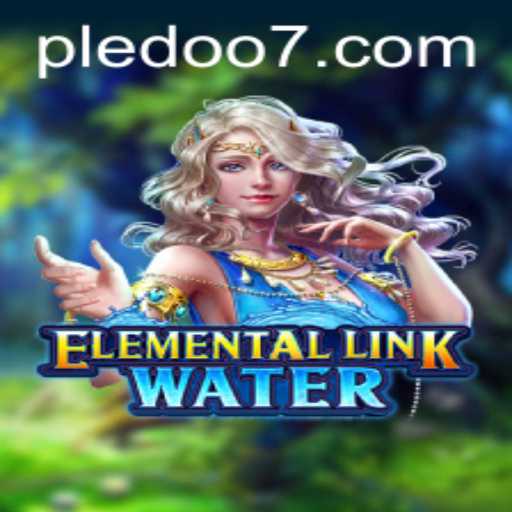 Dive into the Adventure: Exploring ElementalLinkWater with Pledoo